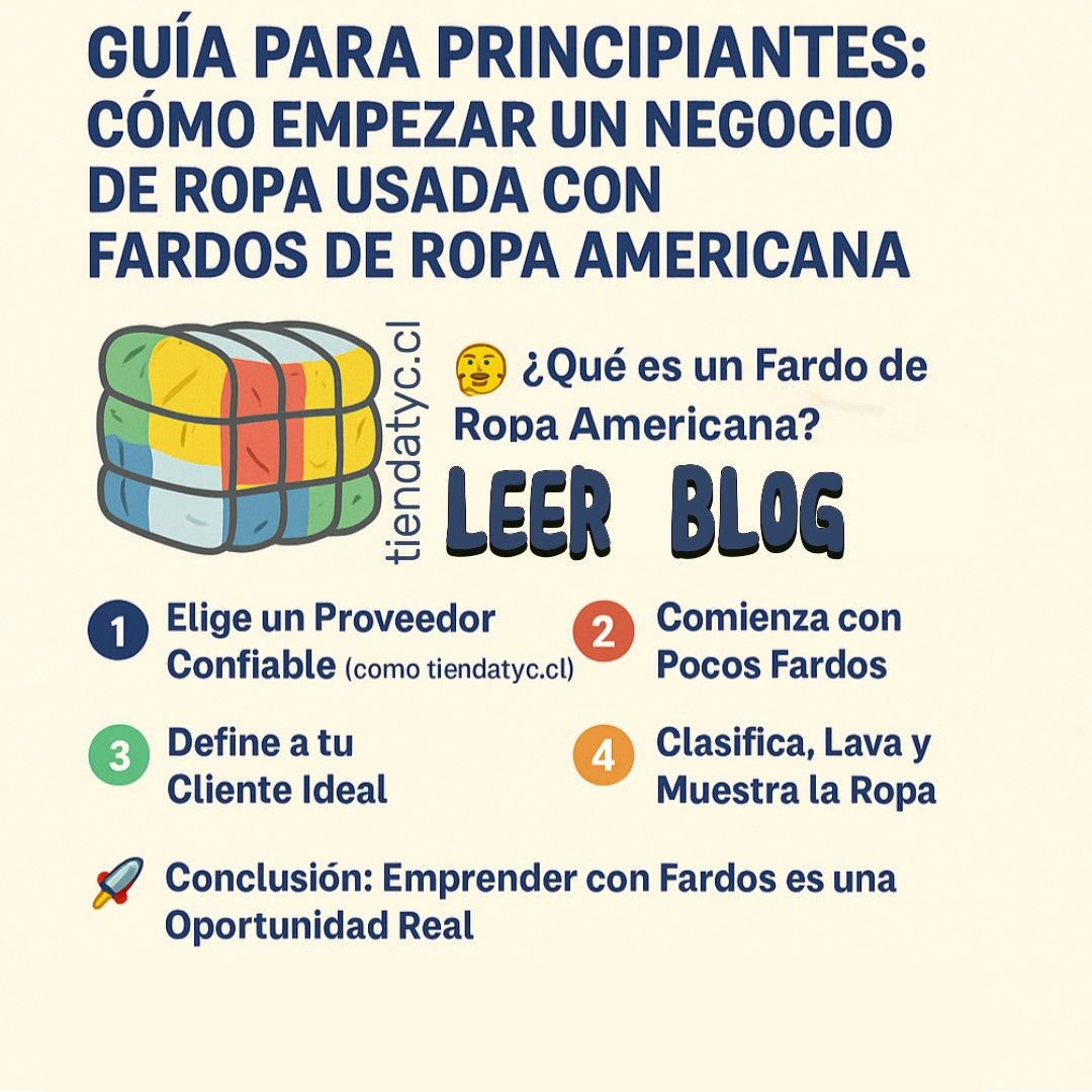Guia para Principiantes Del negocio de los Fardos de ropa en Chile